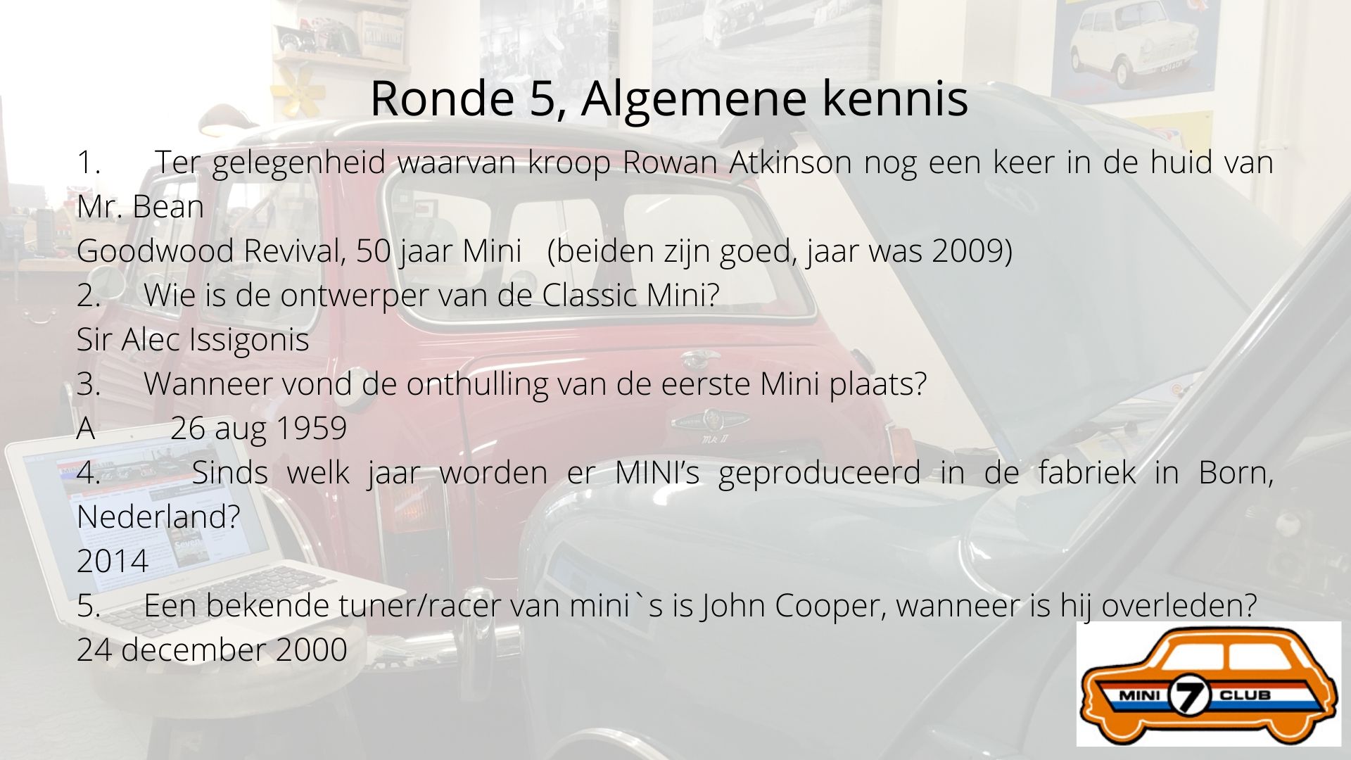 Ronde 5 deel 1