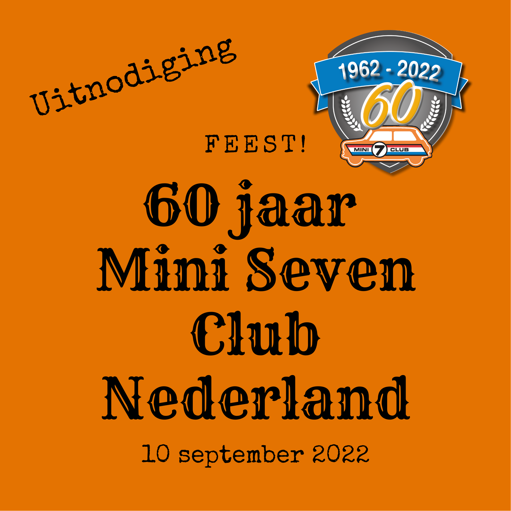 Uitnodiging feest 60 jaar Mini Seven Club Nederland